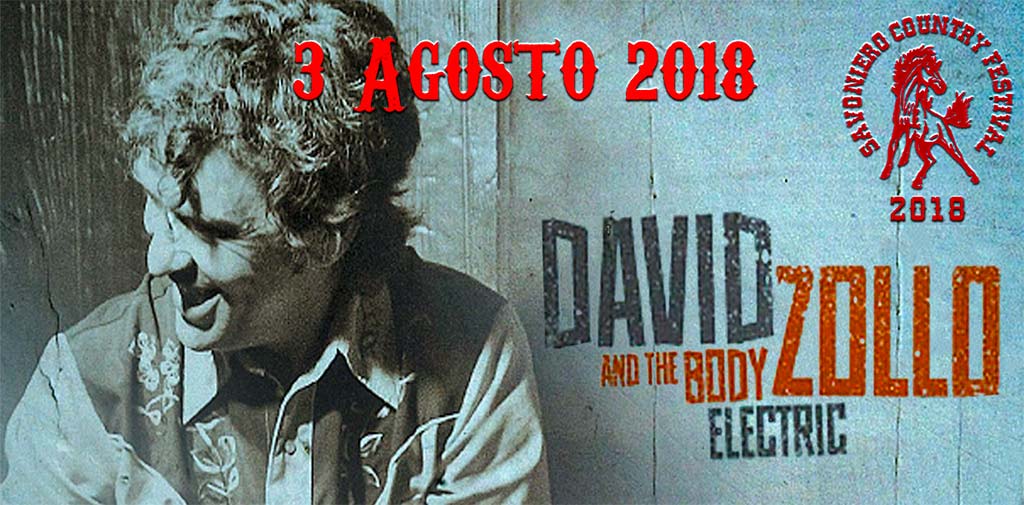 David Zollo & the Body Electrics al Savoniero Country Festival 2018